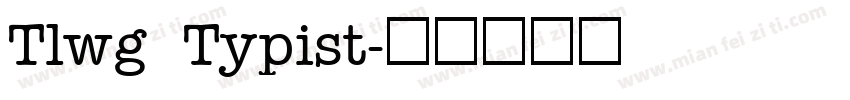 Tlwg Typist字体转换